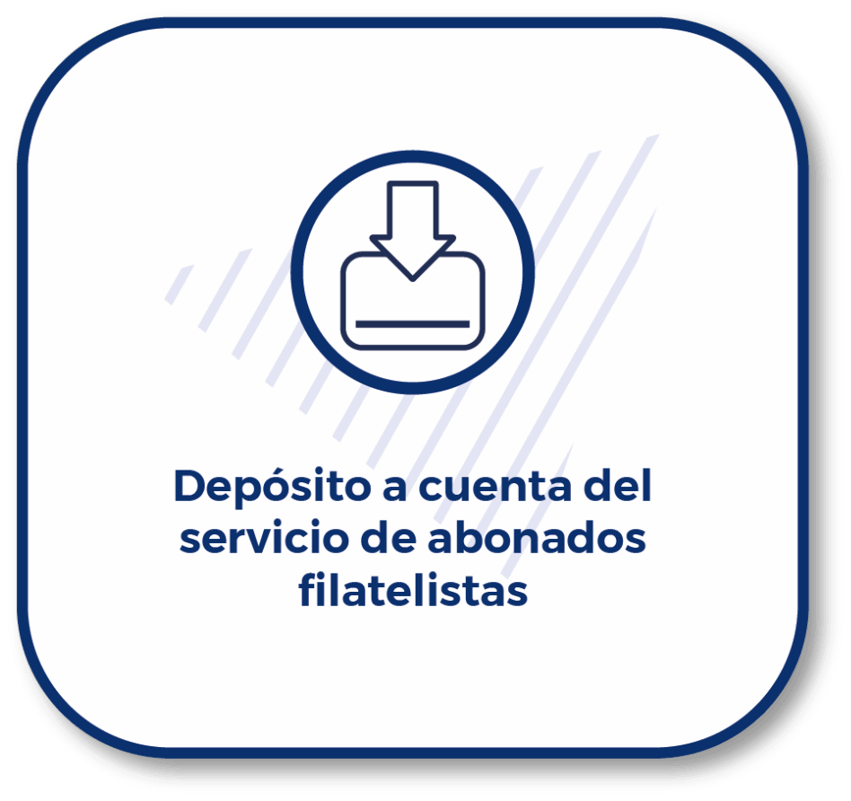 Depósito a cuenta del servicio de abonados filatelistas